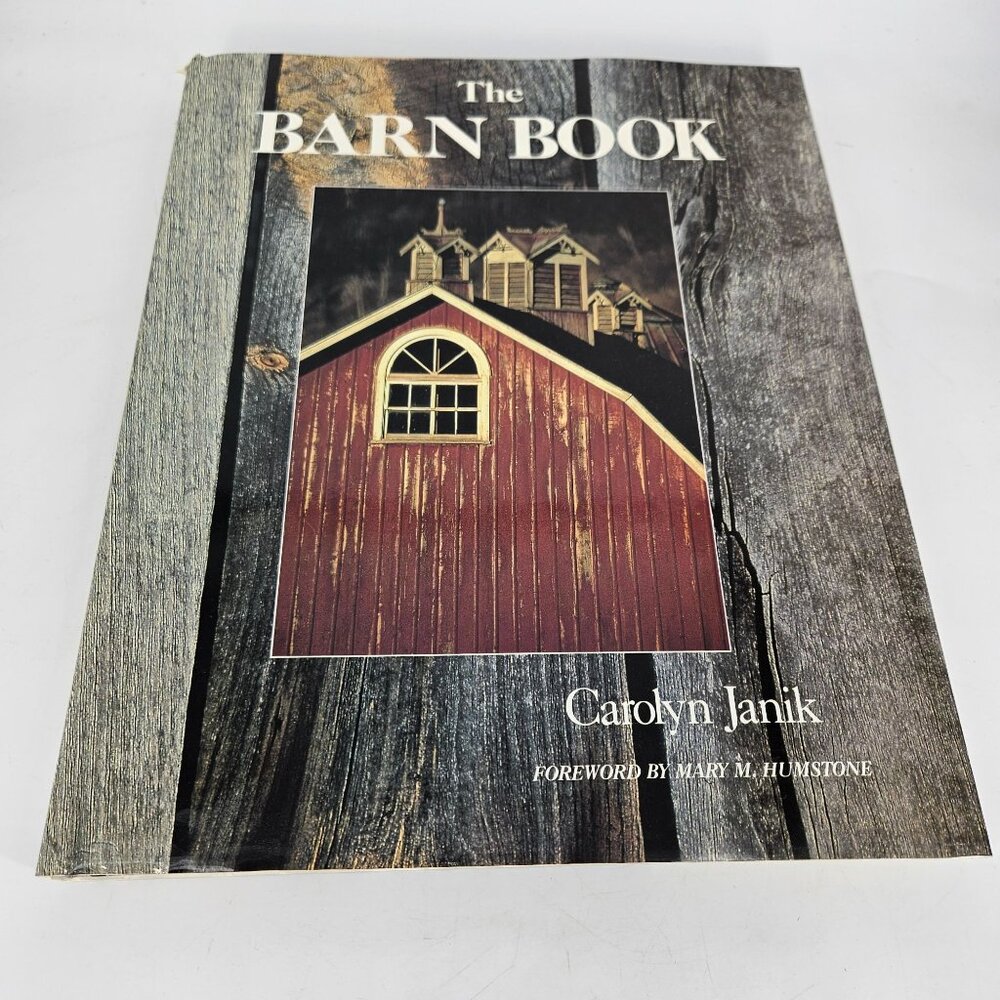 The Barn Book Carolyn Janik Hardcover Architecture Farm Coffee Table 1990 USA